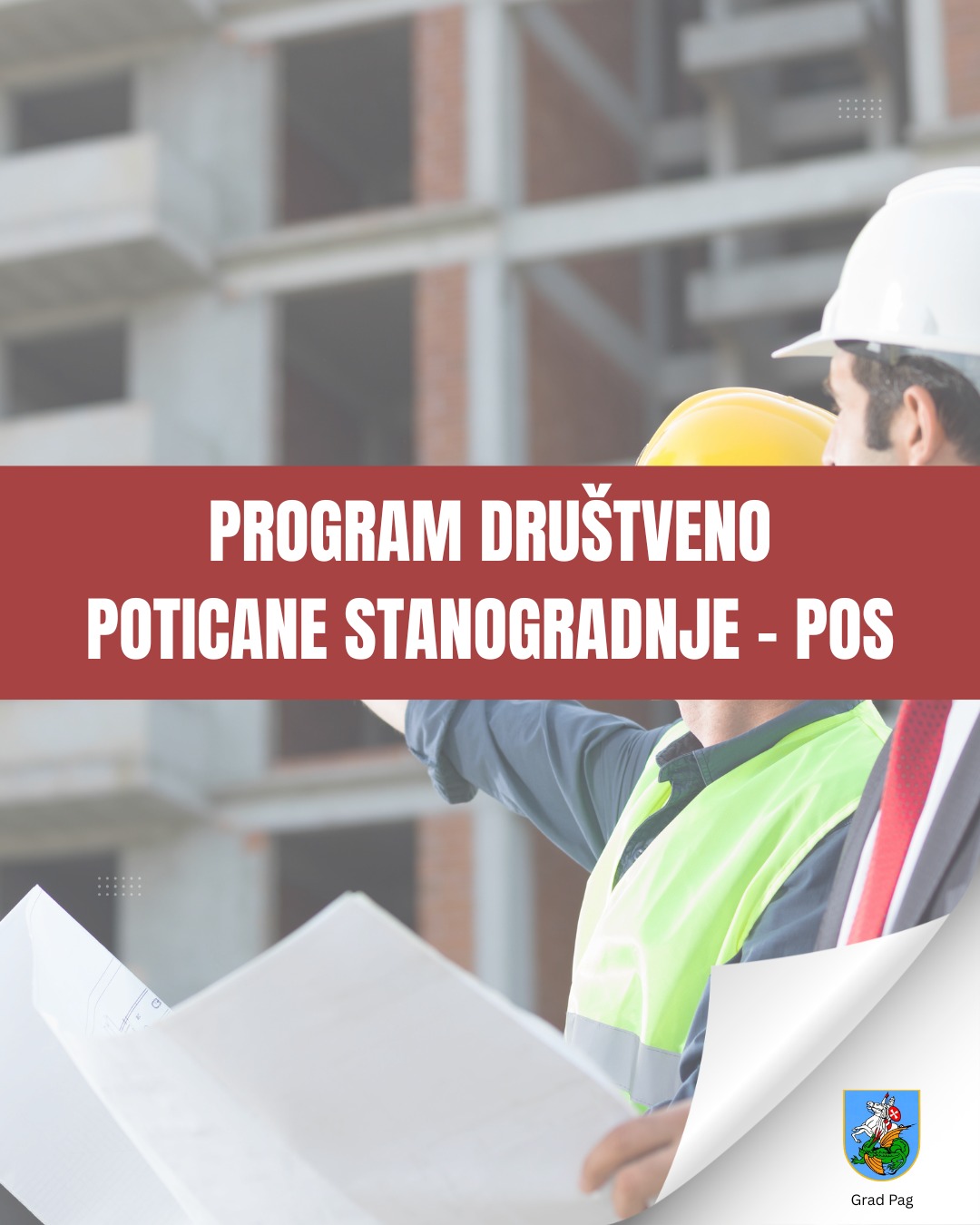 Sastanak o Programu poticane stanogradnje na području Grada Paga