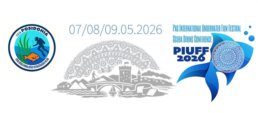 PIUFF - Pag International Underwater Film Festival, 7.-9.5.